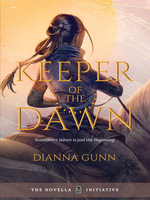 Title details for Keeper of the Dawn by Dianna Gunn - Available